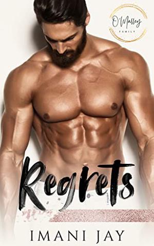 Regrets (O'Malley Family #1)