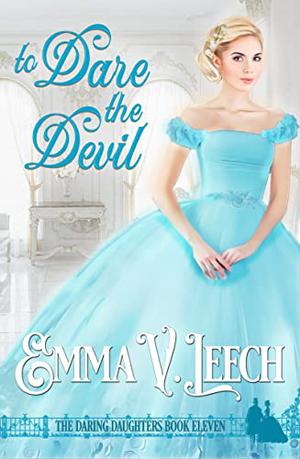 To Dare the Devil (Daring Daughters #11)