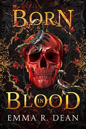 Born in Blood by Emma Dean