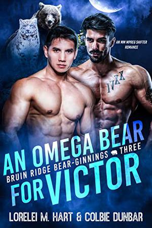 An Omega Bear for Victor (Bruin Ridge Bear-Ginnings #3)