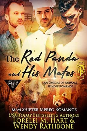The Red Panda and His Mates by Lorelei M. Hart, Wendy Rathbone