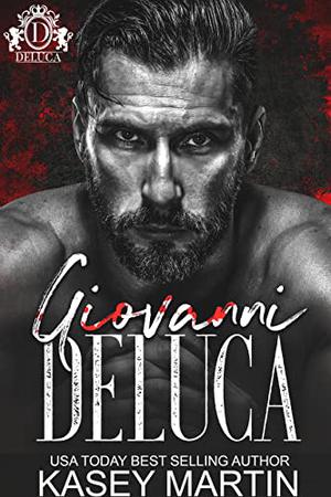 Giovanni DeLuca (Savage Bloodline #3)