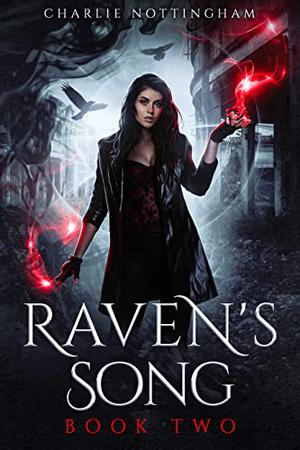 Raven's Song (Raven's Cry #2)
