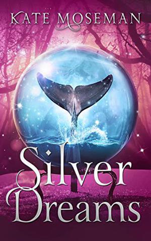 Silver Dreams (Midlife Elementals #3)