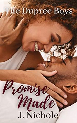 Promise Made (The Dupree Boys #2)