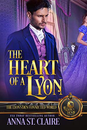 The Heart of a Lyon (The Lyon's Den Connected World #1)