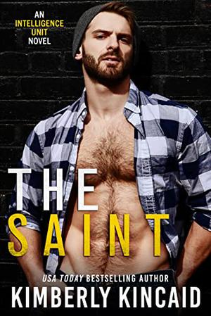 The Saint (The Intelligence Unit #5)