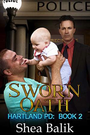 Sworn Oath by Shea Balik