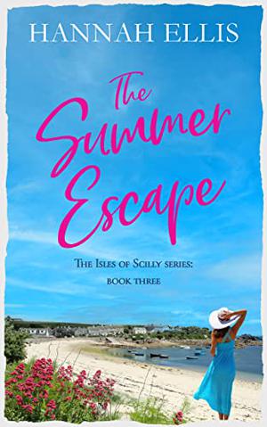 The Summer Escape (Isles of Scilly #3)