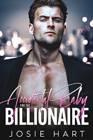Accidental Baby for the Billionaire (Cavaliers Club #1)