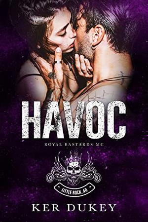 HAVOC by Ker Dukey