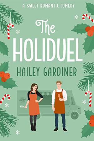 The Holiduel (Falling for Franklin #0.5)