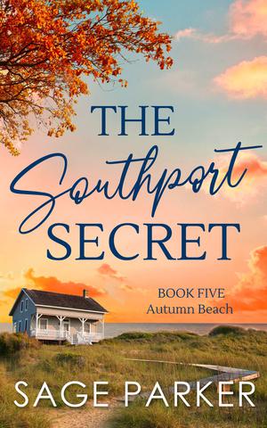 The Southport Secret by Sage Parker
