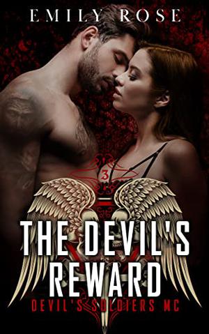 The Devil's Reward (Devil's Soldiers MC #3)