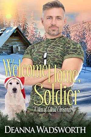 Welcome Home, Soldier (Men of Gilead #1.5)