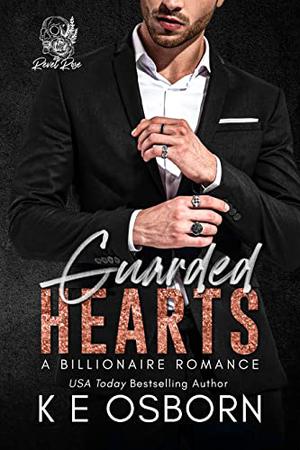 Guarded Hearts (Revel Rose Billionaires #2)
