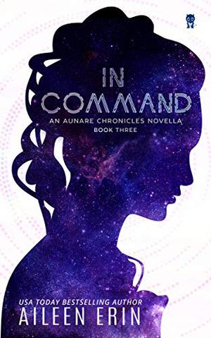 In Command by Aileen Erin