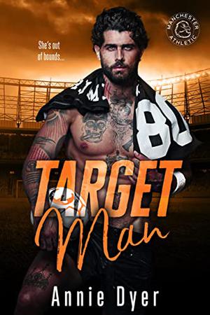 Target Man by Annie Dyer