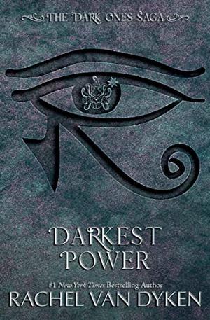 Darkest Power (The Dark Ones Saga #6)