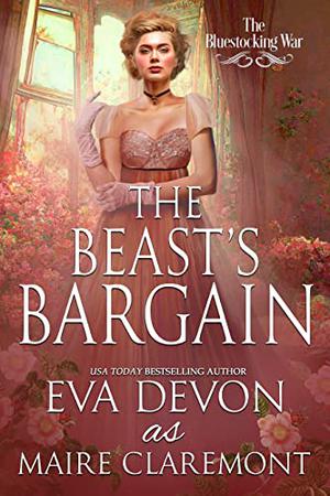 The Beast's Bargain by Eva Devon, Maire Claremont