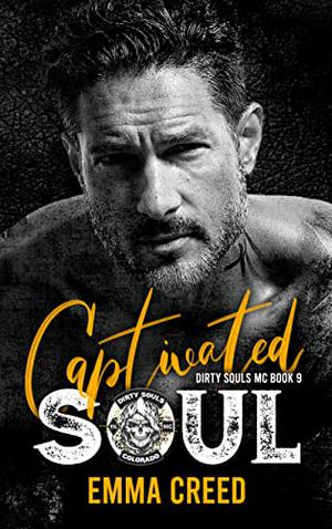 Captivated Soul (Dirty Souls MC #9)