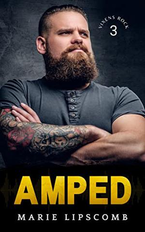 Amped (Vixens Rock #3)