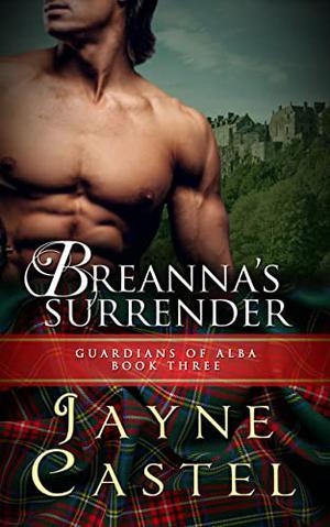 Breanna's Surrender (Guardians of Alba #3)