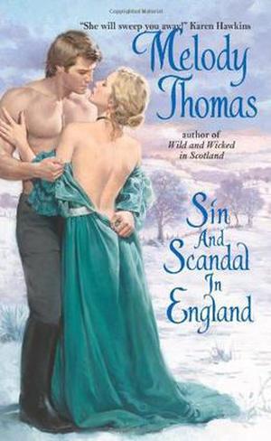 Sin and Scandal in England (Charmed and Dangerous #2)