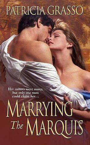 Marrying the Marquis (Flambeau Sisters, #3)