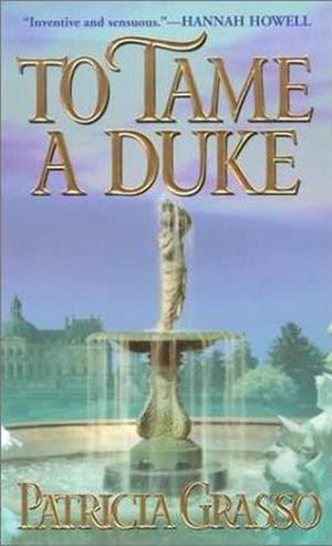 To Tame A Duke (Dukes Trilogy #3)
