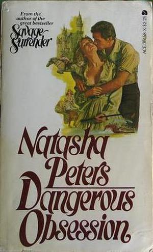 Dangerous Obsession by Natasha Peters