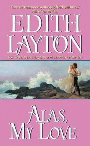 Alas, My Love (Botany Bay #2)