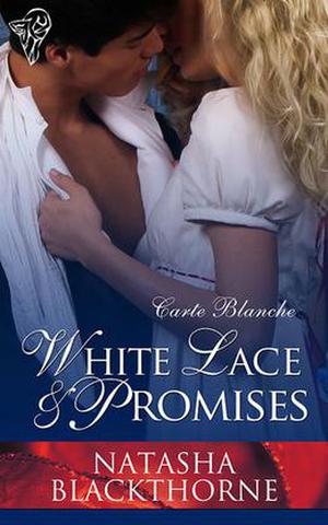 White Lace and Promises by Natasha Blackthorne
