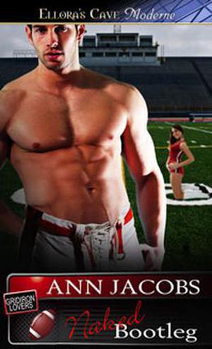 Naked Bootleg (The Gridiron Lovers #1)