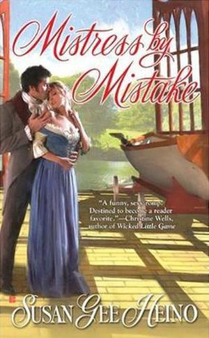 Mistress by Mistake by Susan Gee Heino