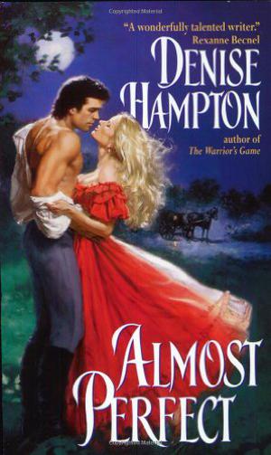 Almost Perfect by Denise Hampton, Denise Domning