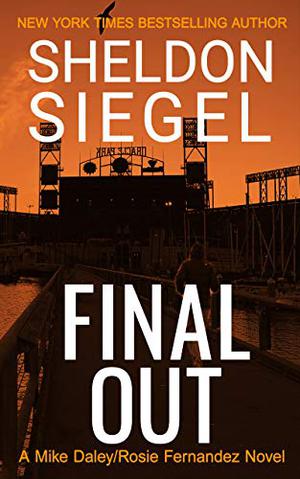 Final Out by Sheldon Siegel