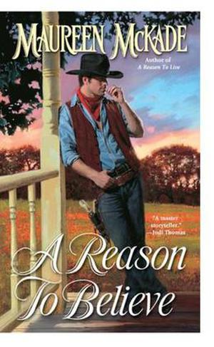 A Reason to Believe (Forrester Brothers #2)