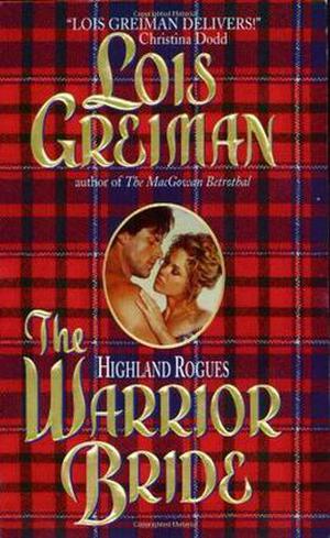 The Warrior Bride (Highland Rogues #3)