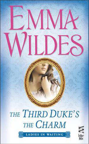 The Third Duke's The Charm by Emma Wildes