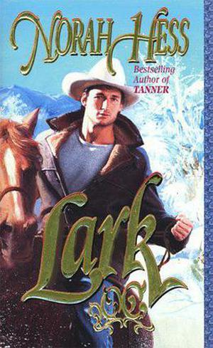 Lark by Norah Hess