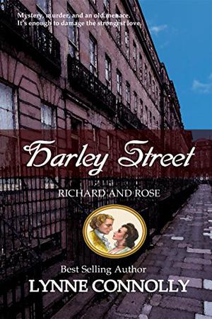 Harley Street (Richard and Rose #4)