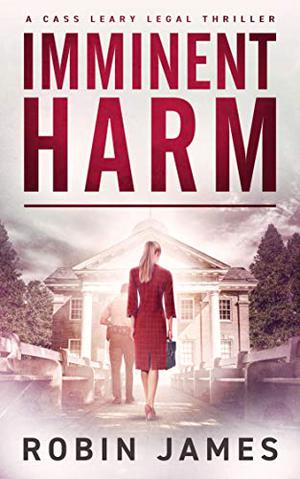 Imminent Harm by Robin James