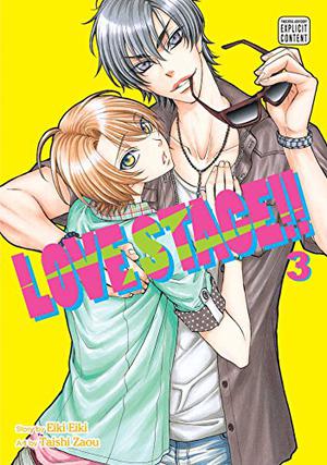 Love Stage!!, Vol. 3 by Eiki Eiki, Taishi Zaou