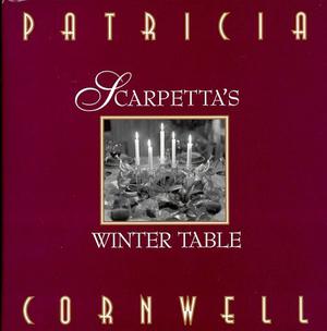 Scarpetta's Winter Table (Kay Scarpetta #9.5)