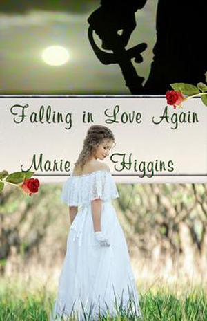 Falling In Love Again (Colonial Romance Series #2)