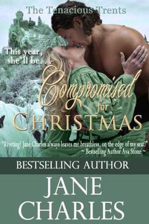 Compromised for Christmas by Jane Charles