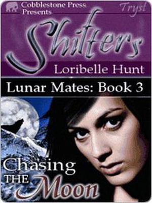 Chasing the Moon (Lunar Mates #3)