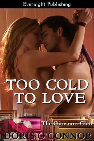 Too Cold to Love by Doris O'Connor