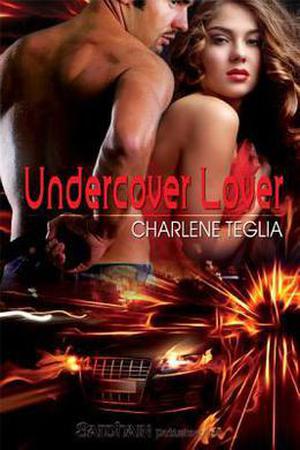 Undercover Lover by Charlene Teglia
